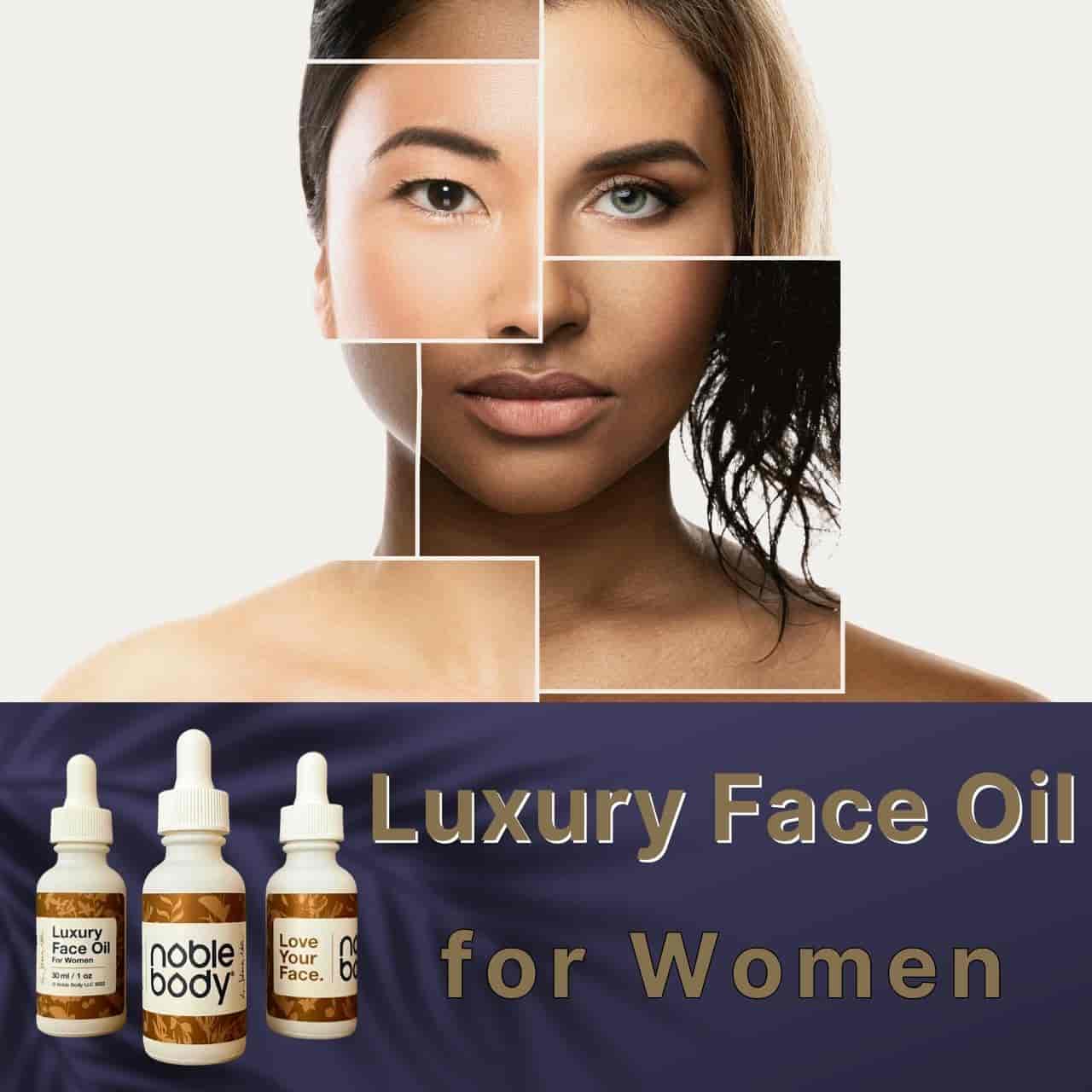 Luxury Face Oil for Women